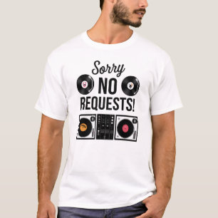 Camiseta Desculpe Sem Solicitações - DJ