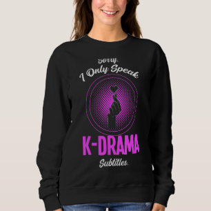 Camiseta Desculpe Só Falar K Dra A Legendas K Drama Merch