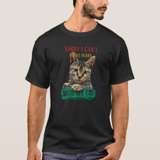 Camiseta Desculpe, tenho planos com meu gato Cat