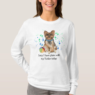 Camiseta Desculpe, Tenho Planos Com Meu Yorkie Hoje