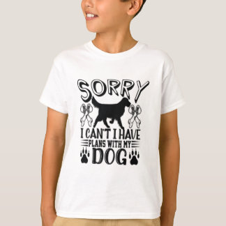 Camiseta Desculpe, Tenho Planos Com Minha Cotação De Cachor