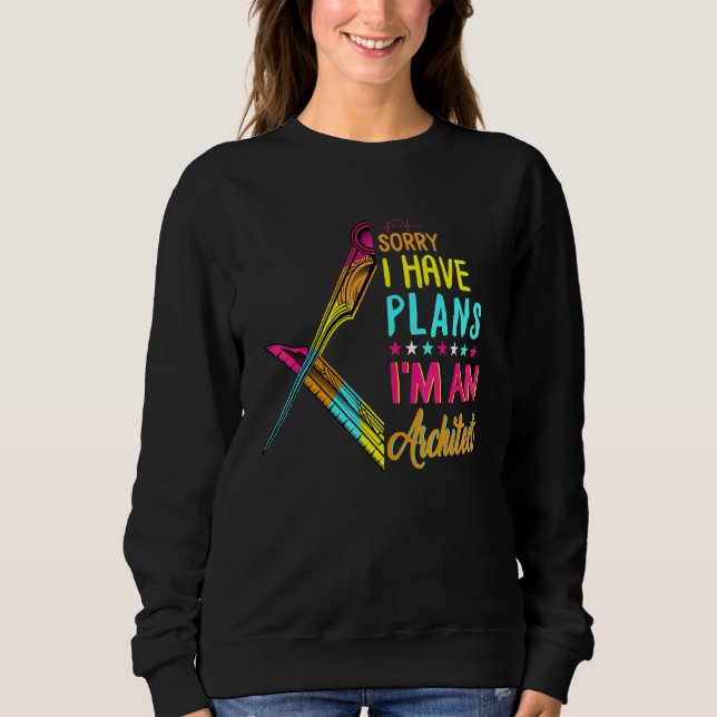 Camiseta Desculpe, tenho planos de ser um Arquiteto de Form (Frente)