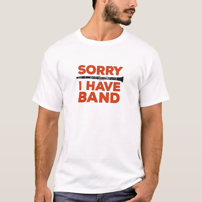 Camiseta Desculpe, tenho uma Banda (Frente)