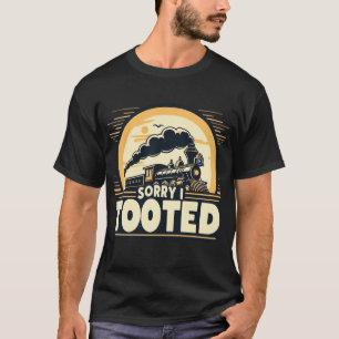 Camiseta Desculpe, Toquei - Comboio Engraçado Tatuando Desi