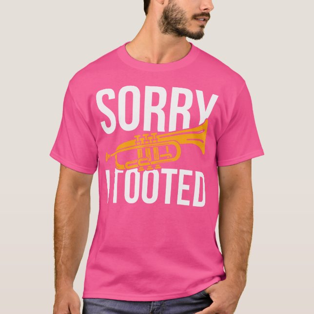 Camiseta Desculpe, Toquei Trumpet (Frente)