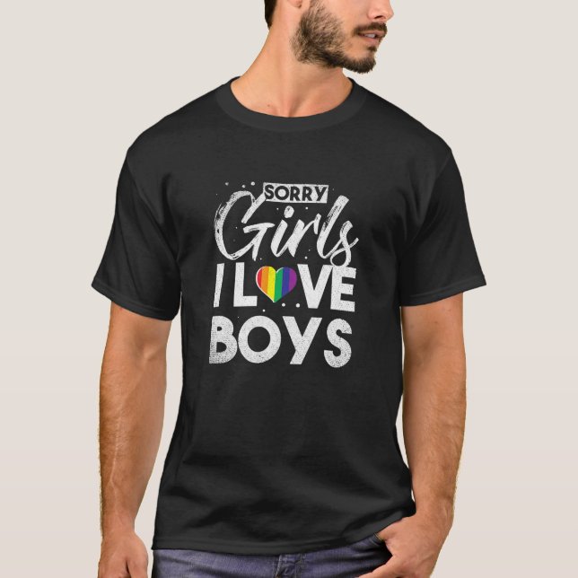 Camiseta Desculpem, meninas, adoro rapazes Engraçados Gay G (Frente)