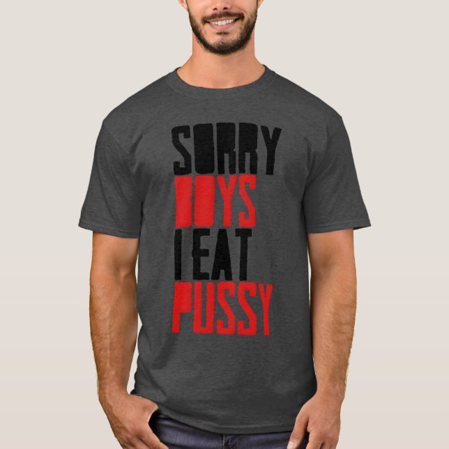 Camiseta desculpem rapazes eu como boceta vintage (Frente)