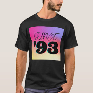 Camiseta Desde 93 a "Gradient Black Lettering"