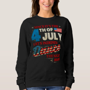 Camiseta Desde Itu2019s A Quarta Dança Letu2019s De Julho