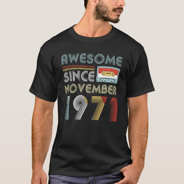 Camiseta Desde novembro de 1971 vintage impressionante do (Frente)