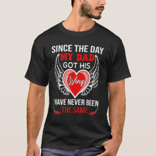 Camiseta Desde O Dia Em Que Meu Pai Teve As Asas Nunca Foi