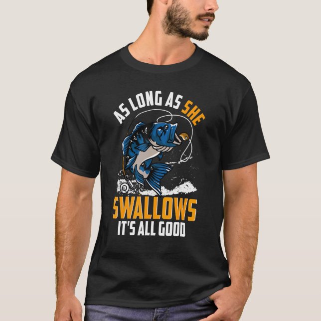 Camiseta Desde Que Ela Engole Os Seus Bons Peixes (Frente)