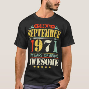 Camiseta Desde Setembro De 1971 Feliz Aniversário 49 Anos D