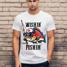 Camiseta Desejando que eu estivesse pescando