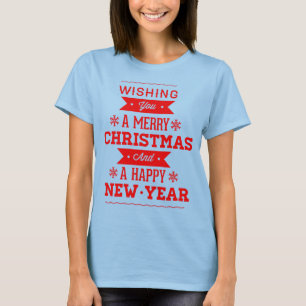 Camiseta Desejo-lhe um Feliz Natal e um Feliz ano novo