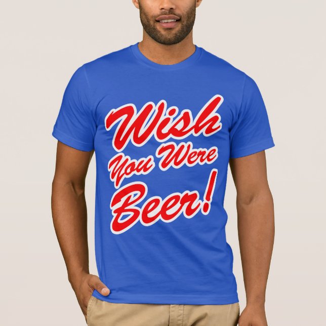 Camiseta Desejo você era cerveja! (Frente)