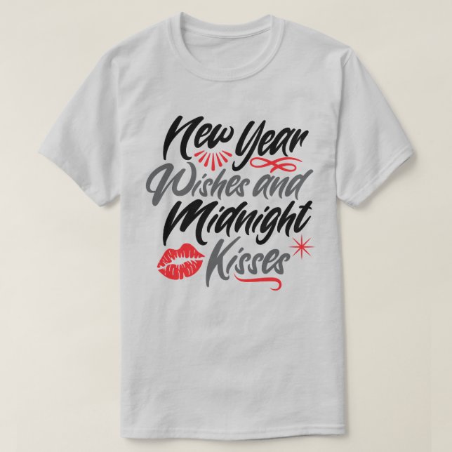 Camiseta desejos de ano novo e cinzas de guião de beijo de  (Frente do Design)