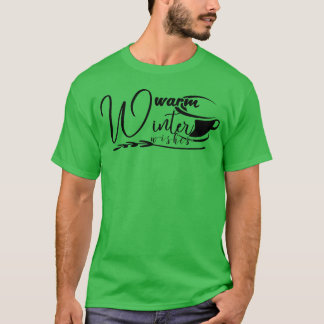 Camiseta Desejos Quentes de Inverno Citação retrô