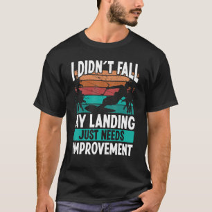 Camiseta Desembarques de Kiteboarder Necessidade de Melhori