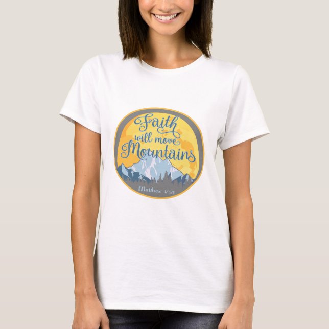 Camiseta Desenho Cristão Fé Move Montanhas (Frente)