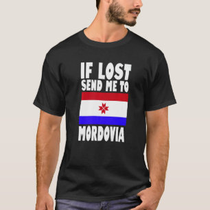 Camiseta Desenho da Bandeira da Mordóvia Se perdido, envie-