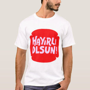 Camiseta Desenho de Celebração Hayirli Olsun.