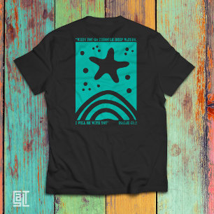 Camiseta Desenho de Estrela-do-Mar Cristã Quando Você Passa