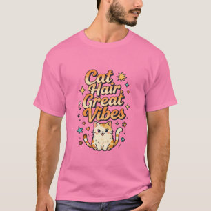 Camiseta Desenho de Gato Fofo Vibrações Ótimas Cabelo de Ga