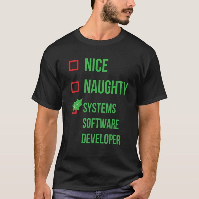 Camiseta Desenvolvedor de software de sistemas Engraçado Na (Frente)