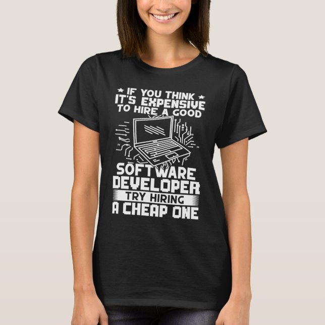 Camiseta Desenvolvedor De Software Tente Contratar Um Barat (Frente)