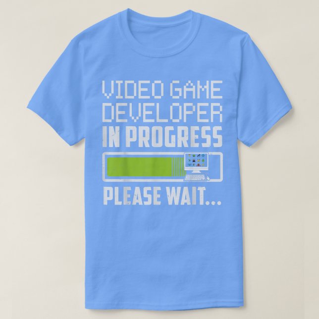 Camiseta Desenvolvedor de videogame em andamento Aguarde  (Frente do Design)
