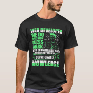 Camiseta Desenvolvedor Web Nós Fazemos Título de Trabalho d