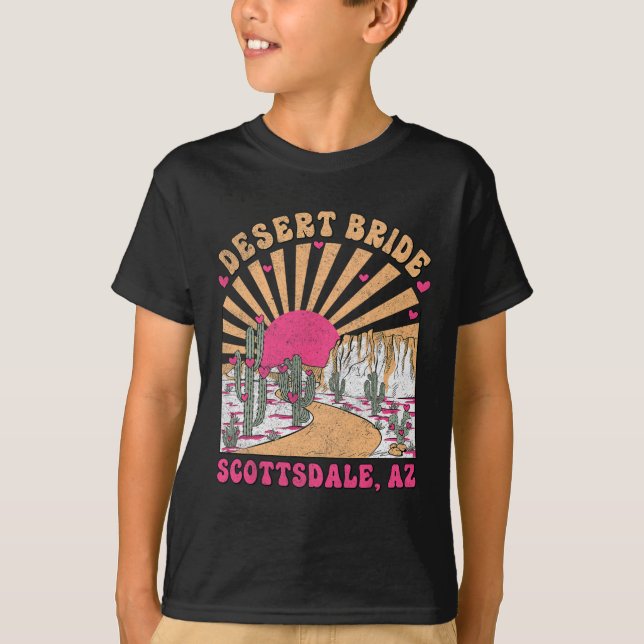 Camiseta Desert Bride Scottsdale Bride Squad Bachelorette P (Frente)