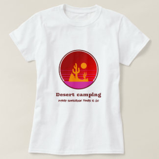Camiseta Desert Camping Where Sunscreen Fears To Go Desert 