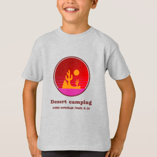 Camiseta Desert Camping Where Sunscreen Fears To Go Desert 
