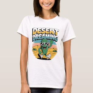 Camiseta Desert Dreaming