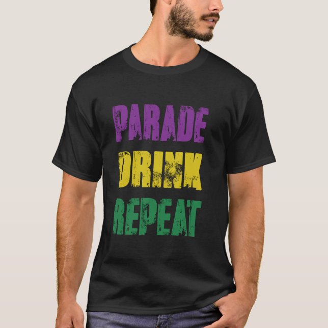 Camiseta Desfile Engraçado Bebida Repetir Carnaval (Frente)