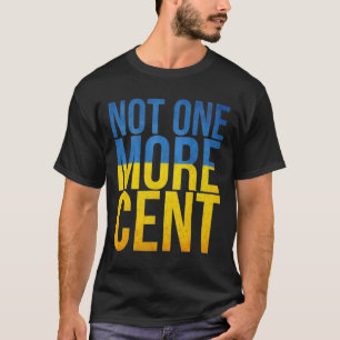 Camiseta Desfinanciar a Ucrânia Nem Mais Um Centavo Bandeir
