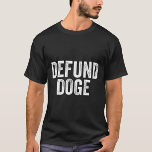 Camiseta Desfinanciar Doge Parar a Destruição do Desenho do