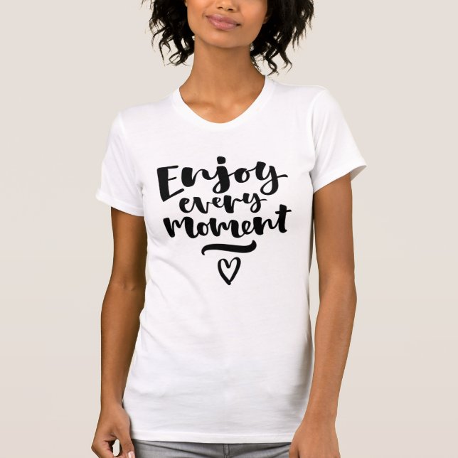 Camiseta Desfrute Cada Momento (Frente)