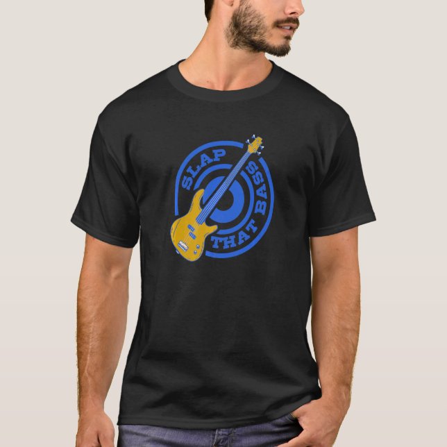 Camiseta Desfrute Da Sessão De Bass Guitar Jam Slap Que Bas (Frente)