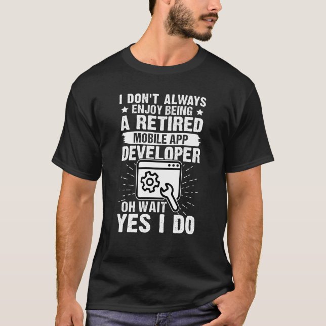 Camiseta Desfrute De Ser Um Desenvolvedor De Aplicativos Mó (Frente)