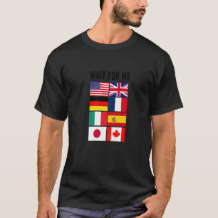 Camiseta Desfrute dos sinalizadores de país que viajam e me