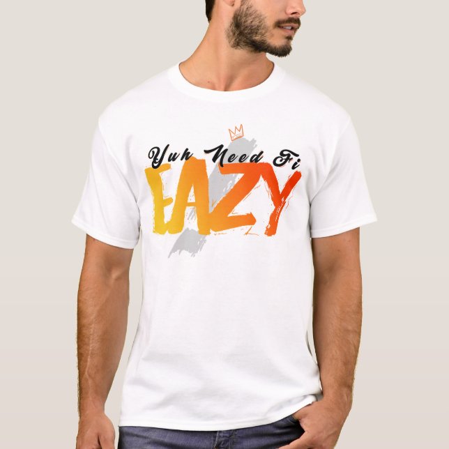 Camiseta Design AULT - Yuh Need Fi Eazy (Frente)