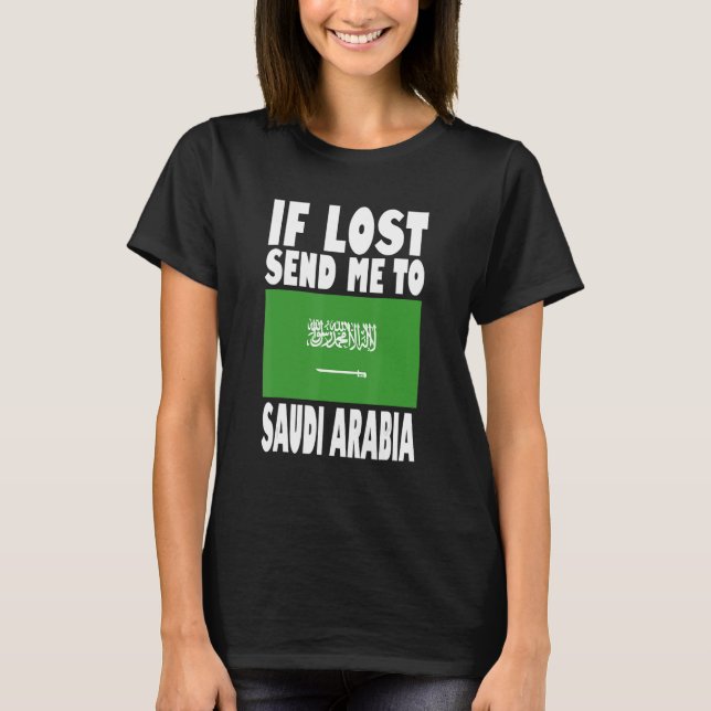 Camiseta Design da bandeira da Arábia Saudita Se perdido me (Frente)