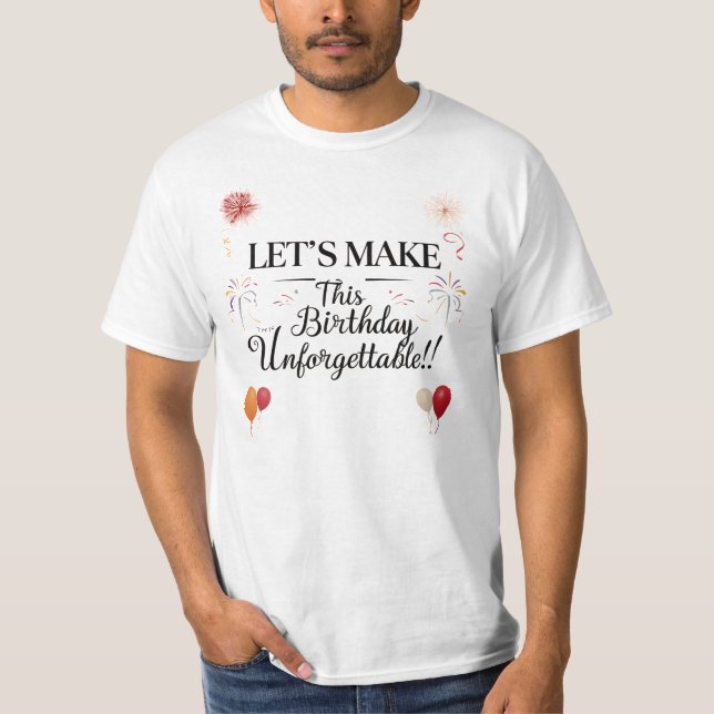 Camiseta Design da Celebração de Aniversário Inesquecível (Frente)