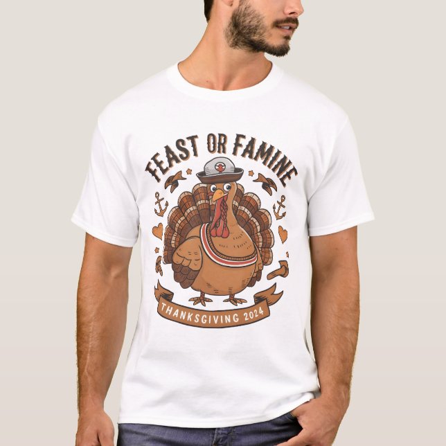 Camiseta Design de Ação de Graças à Turquia "Banquete ou Fo (Frente)