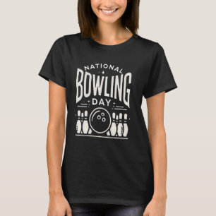 Camiseta Design de Bowler no Dia Nacional da Boliche Engraç