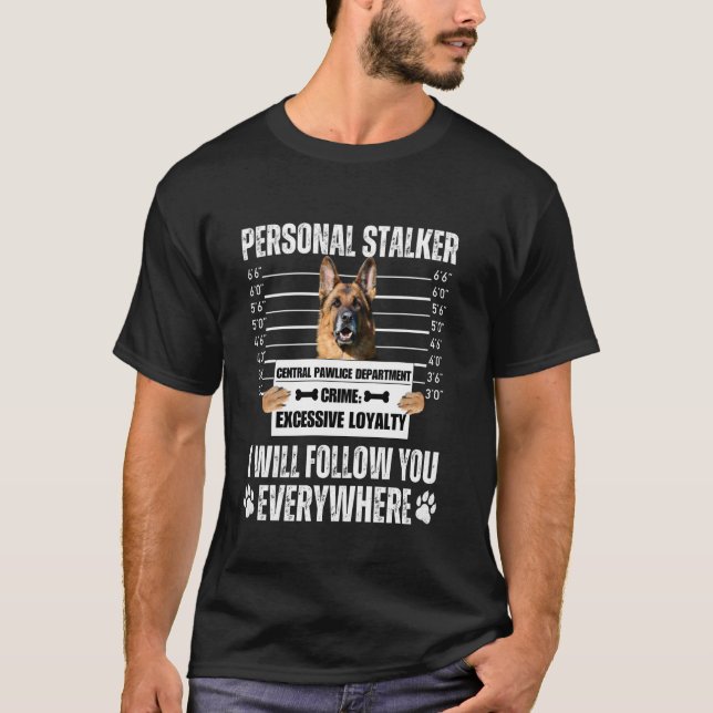 Camiseta Design de Cachorro Stalker Pessoal Engraçado - Pas (Frente)
