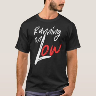 Camiseta Design de Citação de Energia Baixa Diária